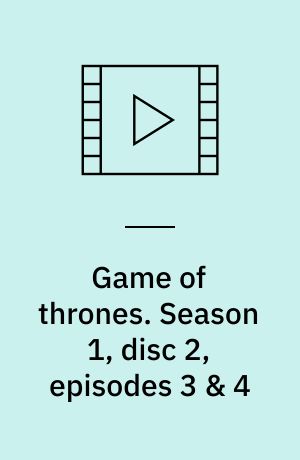 Game of thrones. Season 1, disc 2, episodes 3 & 4 (Stor skrift)