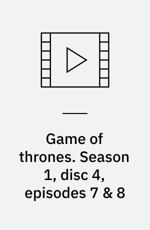 Game of thrones. Season 1, disc 4, episodes 7 & 8 (Stor skrift)