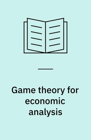 Game theory for economic analysis
