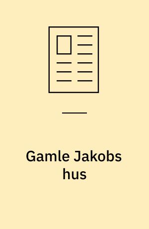Gamle Jakobs hus