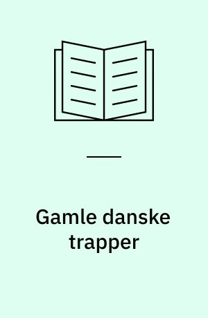 Gamle danske trapper