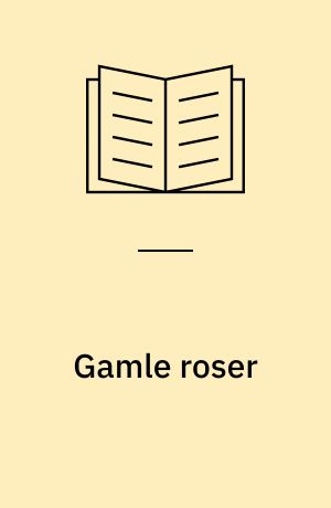 Gamle roser
