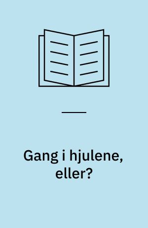 Gang i hjulene, eller? : om konflikter mellem vækst og miljø