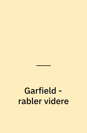 Garfield - rabler videre