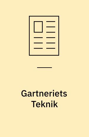 Gartneriets Teknik