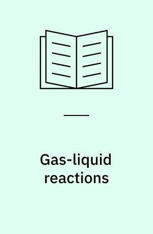 Gas-liquid reactions