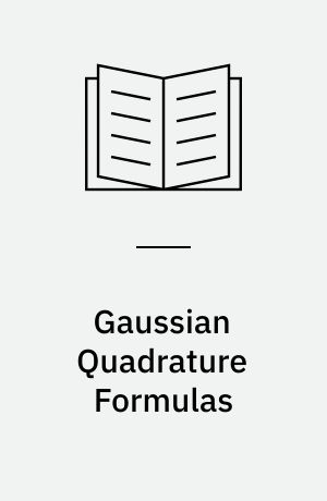 Gaussian Quadrature Formulas