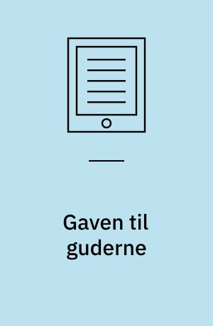 Gaven til guderne