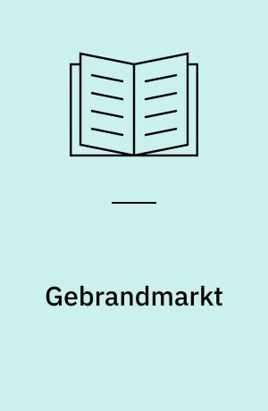 Gebrandmarkt : Roman aus der Hansezeit. 1. Teil