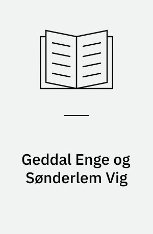 Geddal Enge og Sønderlem Vig : rapport over fuglelivet 1996-2003 med særlig henblik på årene 1996-1998