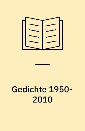 Gedichte 1950-2010