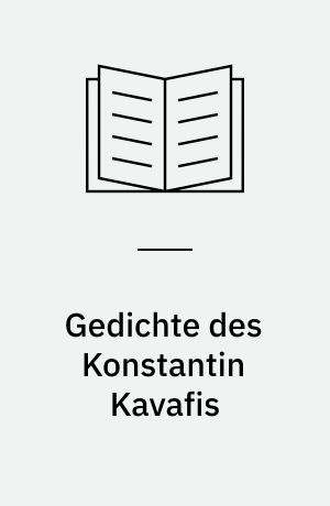 Gedichte des Konstantin Kavafis