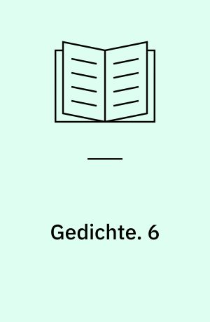 Gedichte. 6