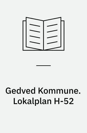 Gedved Kommune. Lokalplan H-52 : for boligområde i Hovedgård : forslag