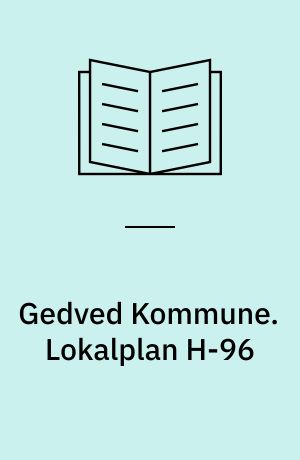 Gedved Kommune. Lokalplan H-96 : nyt boligområde syd for Ludvigseje Skov