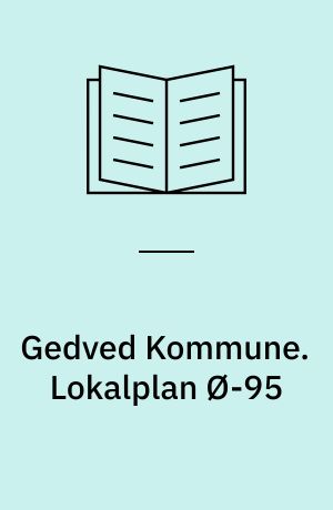 Gedved Kommune. Lokalplan Ø-95 : lokalplanforslag for Ydingvej 3 i Østbirk