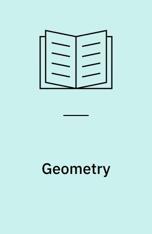 Geometry : Axiomatic developments with problem solving
