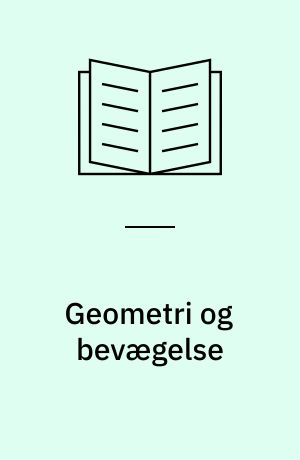 Geometri og bevægelse
