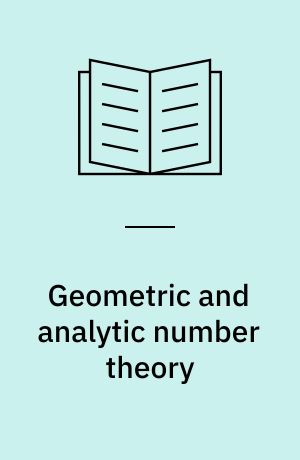 Geometric and analytic number theory