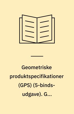 Geometriske produktspecifikationer (GPS). GPS-standarder for overfladebeskaffenhed : specifikation og verifikation
