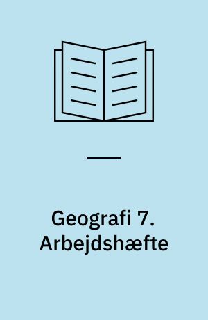 Geografi 7. Arbejdshæfte