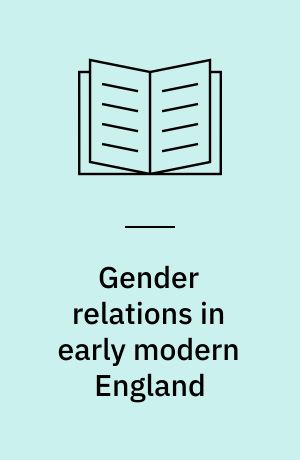 Gender relations in early modern England