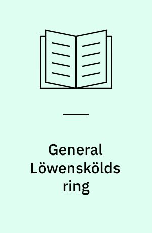 General Löwenskölds ring