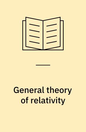 General theory of relativity