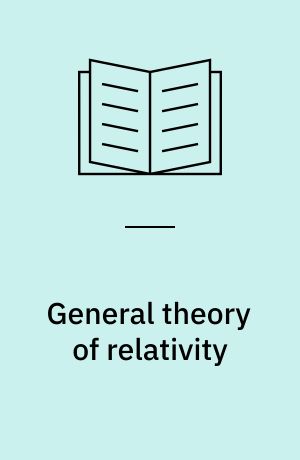 General theory of relativity