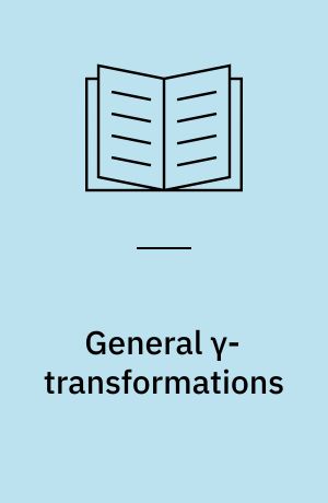 General γ-transformations