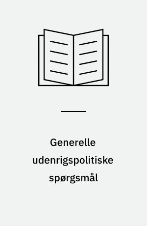 Generelle udenrigspolitiske spørgsmål