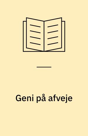 Geni på afveje : noveller