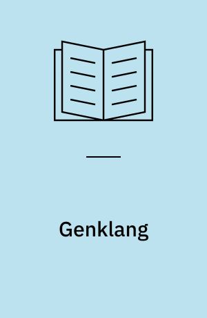 Genklang : tanker til nutiden hos Martin A. Hansen