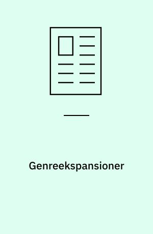 Genreekspansioner : transformationer af det centrallyriske i ny dansk litteratur