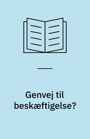 Genvej til beskæftigelse? : en sammenfatning af evalueringer af aktiveringsindsatsen for langtidsledige