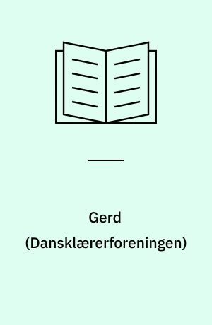 Gerd : det tyvende Aarhundredes Kvinde