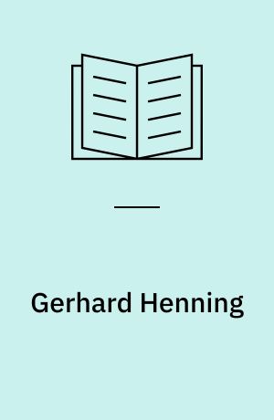 Gerhard Henning : et udvalg af billeder