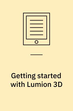 Getting started with Lumion 3D