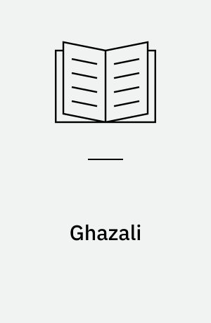 Ghazali : the revival of Islam