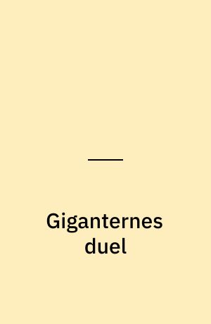 Giganternes duel