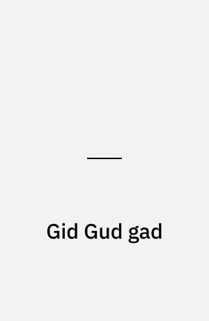 Gid Gud gad