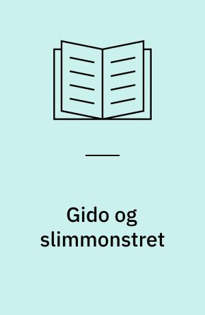 Gido og slimmonstret