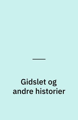 Gidslet og andre historier