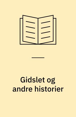 Gidslet og andre historier