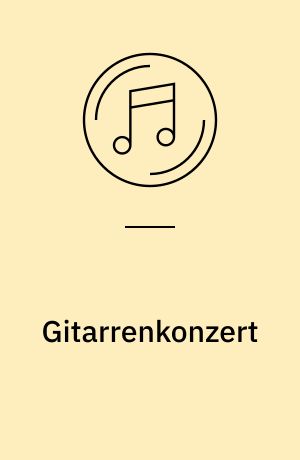 Gitarrenkonzert: Evocazione ; Sinfonie Nr. 4
