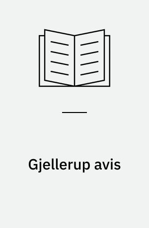 Gjellerup avis : spillet om Gjellerup : et undervisningsspil om lokalsamfundet