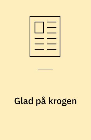 Glad på krogen
