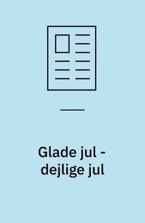 Glade jul - dejlige jul