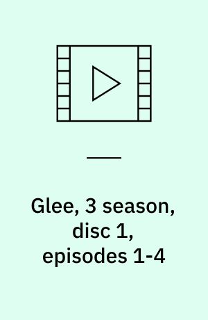 Glee, 3 season, disc 1, episodes 1-4