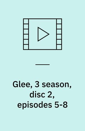 Glee, 3 season, disc 2, episodes 5-8